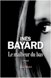 livre-le-malheur-du-bas-I-bayard